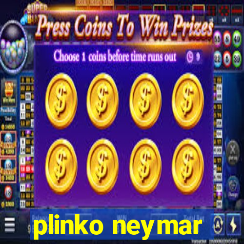 plinko neymar